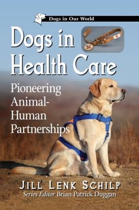 Dogs in Health Care Dogs in Health Care