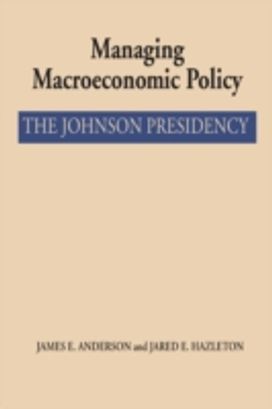 Managing Macroeconomic Policy