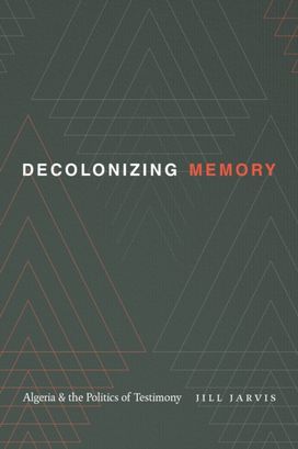 Decolonizing Memory Decolonizing Memory