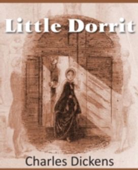 Little Dorrit Little Dorrit