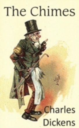 The Chimes, a Goblin Story