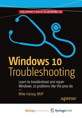 Windows 10 Troubleshooting Windows 10 Troubleshooting