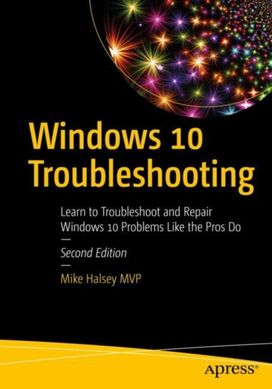 Windows 10 Troubleshooting Windows 10 Troubleshooting