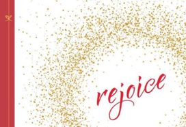 Rejoice