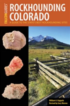 Rockhounding Colorado Rockhounding Colorado