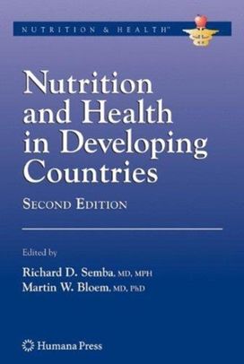 Nutrition and Health in Developing Countries Nutrition and Health in Developing Countries