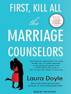 First, Kill All the Marriage Counselors