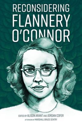 Reconsidering Flannery O'connor