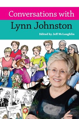 Conversations with Lynn Johnston Conversations with Lynn Johnston