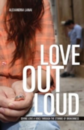 Love Out Loud Love Out Loud