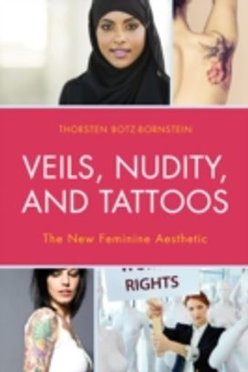 Veils, Nudity, and Tattoos