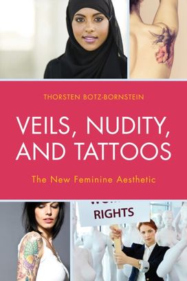 Veils, Nudity, and Tattoos Veils, Nudity, and Tattoos