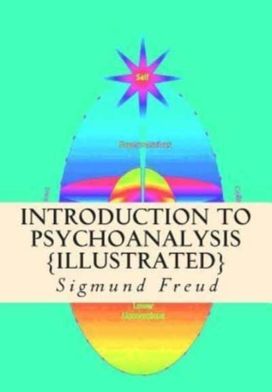 Introduction to Psychoanalysis {Illustrated} Introduction to Psychoanalysis {Illustrated}