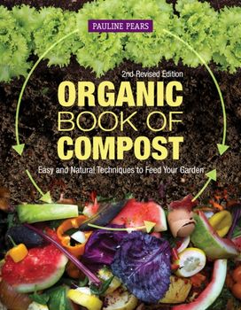 Organic Book of Compost, 2Nd Revised Edition