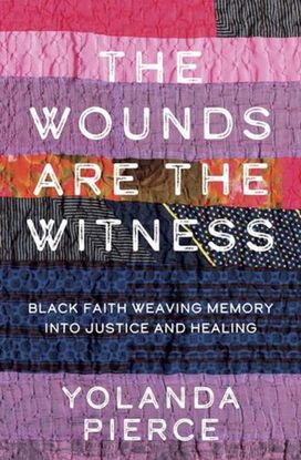 Wounds Are the Witness Wounds Are the Witness