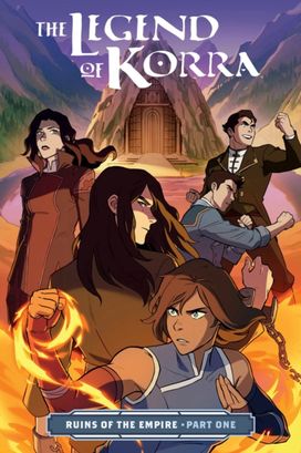 Legend of Korra: Ruins of the Empire Part One Legend of Korra: Ruins of the Empire Part One