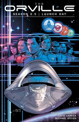 Orville Season 2.5, The: Launch Day Orville Season 2.5, The: Launch Day