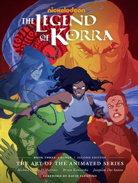 Legend of Korra: Art of the Animated Series - Book 3: Change Legend of Korra: Art of the Animated Series - Book 3: Change