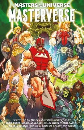 Masters of the Universe: Masterverse Volume 1 Masters of the Universe: Masterverse Volume 1