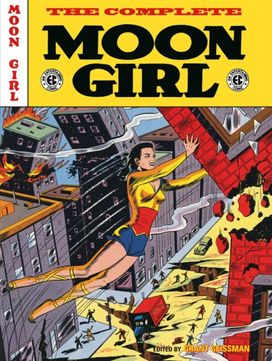 EC Archives: The Complete Moon Girl