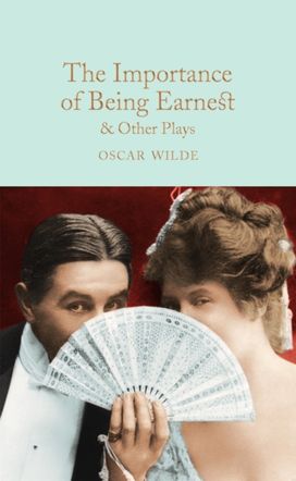 Importance of Being Earnest & Other Plays Importance of Being Earnest & Other Plays