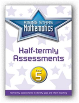 Rising Stars Mathematics Year 5 Half-Termly Assessments