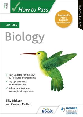 How to Pass Higher Biology, Second Edition How to Pass Higher Biology, Second Edition