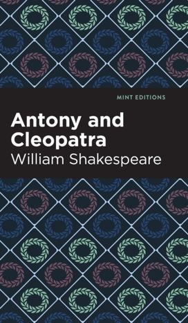 Antony and Cleopatra Antony and Cleopatra