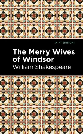 Merry Wives of Windsor Merry Wives of Windsor