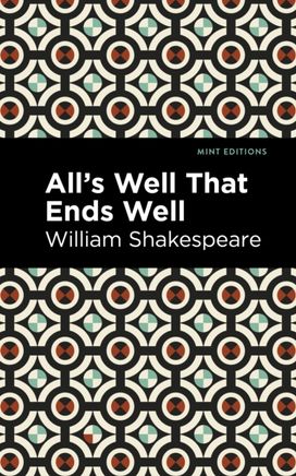 All's Well that Ends Well