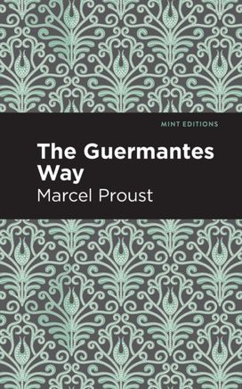 Guermantes Way Guermantes Way