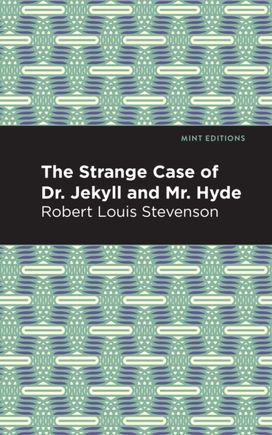 Strange Case of Dr. Jekyll and Mr. Hyde