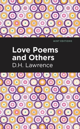 Love Poems and Others Love Poems and Others