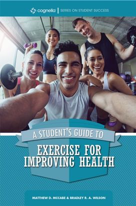 Student's Guide to Exercise for Improving Health