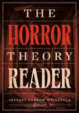 Horror Theory Reader Horror Theory Reader