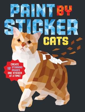 Paint by Sticker: Cats Paint by Sticker: Cats