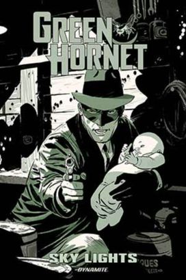 Green Hornet: Sky Lights Green Hornet: Sky Lights