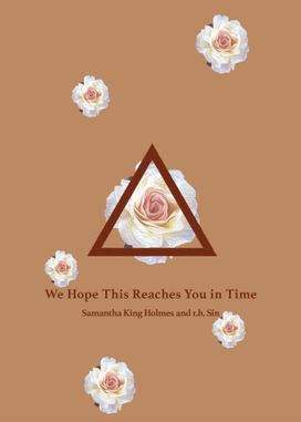 We Hope this Reaches You in Time We Hope this Reaches You in Time