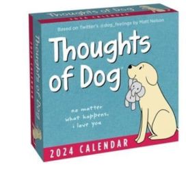Thoughts of Dog 2024 Day-to-Day Calendar Thoughts of Dog 2024 Day-to-Day Calendar