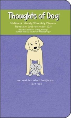Thoughts of Dog 16-Month 2023-2024 Weekly/Monthly Planner Calendar Thoughts of Dog 16-Month 2023-2024 Weekly/Monthly Planner Calendar