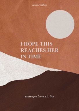 I Hope this Reaches Her in Time Revised Edition I Hope this Reaches Her in Time Revised Edition