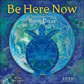Be Here Now 2026 Wall Calendar Be Here Now 2026 Wall Calendar