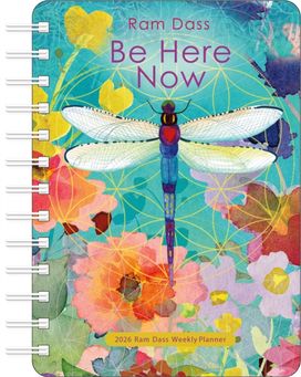 Be Here Now 2026 Weekly Planner Calendar Be Here Now 2026 Weekly Planner Calendar
