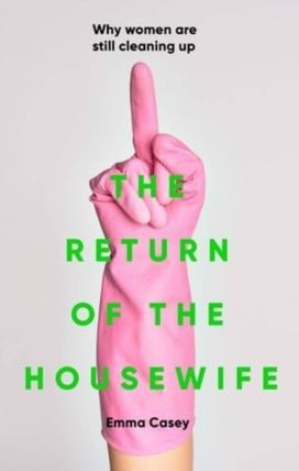 Return of the Housewife Return of the Housewife