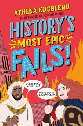 History's Most Epic Fails History's Most Epic Fails