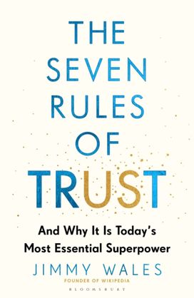 Seven Rules of Trust Seven Rules of Trust