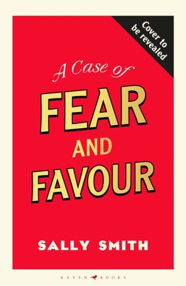 Case of Fear and Favour