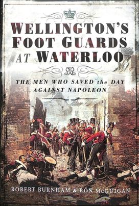Wellington's Foot Guards at Waterloo