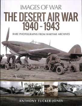 Desert Air War 1940-1943 Desert Air War 1940-1943