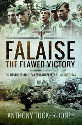 Falaise: the Flawed Victory